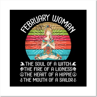 February Woman The Soul Of A Witch The Fire Of A Lionesss The Heart Of A Hippie Mouth Of A Sailor Posters and Art